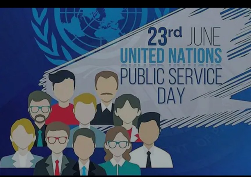 United Nation Public Service Day , 23rd June&nbsp;2021.