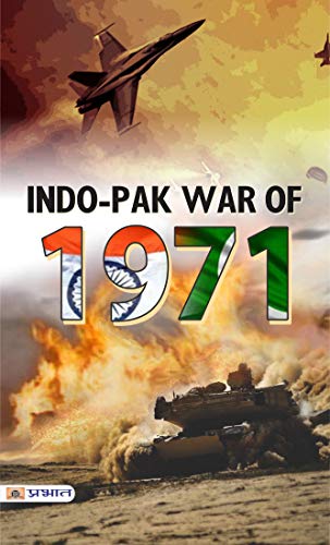 INDO-PAKISTAN WAR 1971
