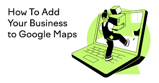 How to Add Your Business to Google & Google&nbsp;Maps