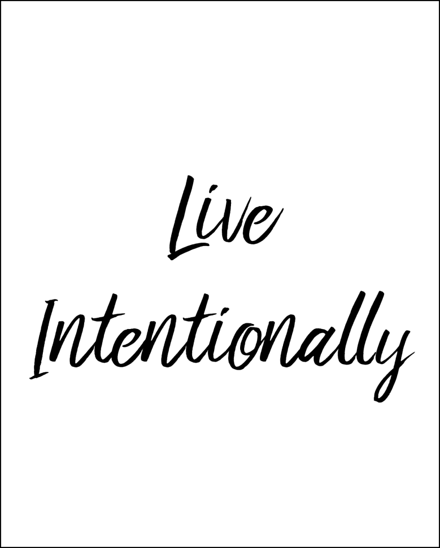 Living Life Intentionally