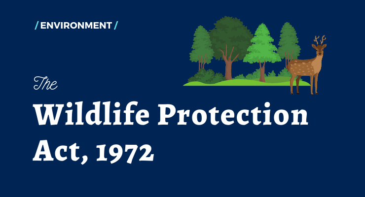 ENVIRONMENTAL PROTECTION LAWS – Wildlife&nbsp;Act