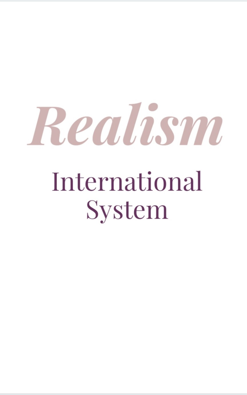 Realism in the International&nbsp;System