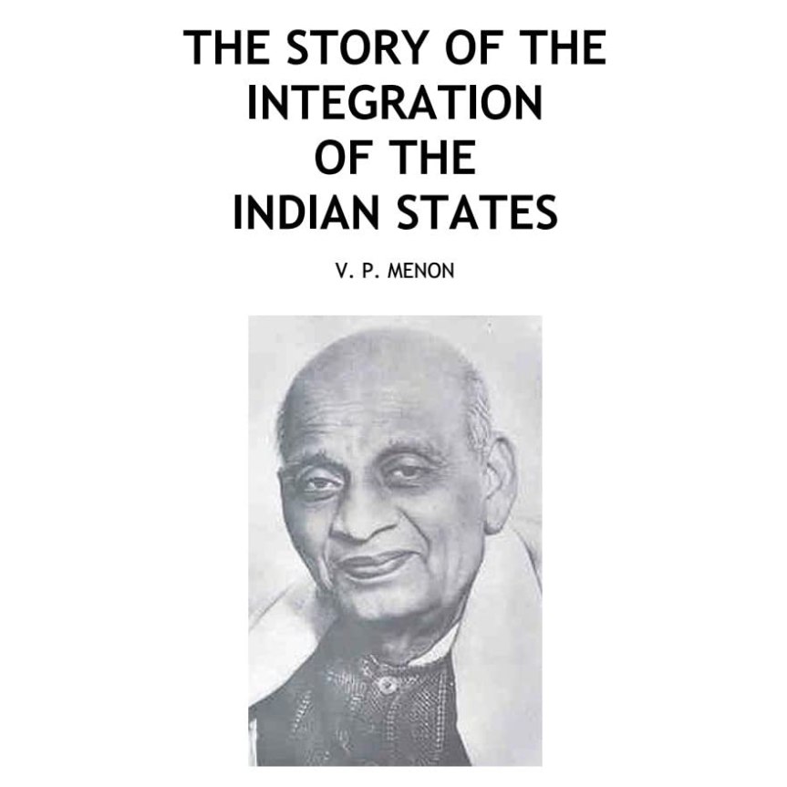 Integration of Indian States of Independent&nbsp;India.